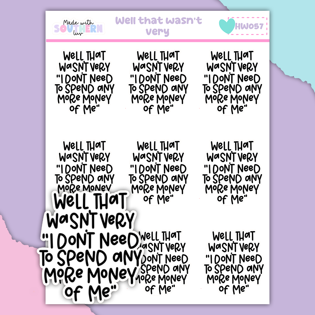 HW057 | WELL, THAT WASN'T VERY