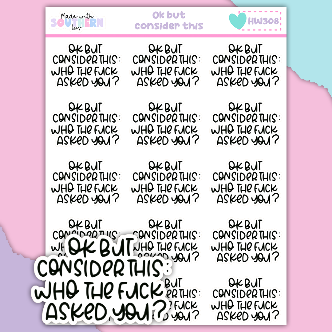 HW308 | OK BUT CONSIDER THIS