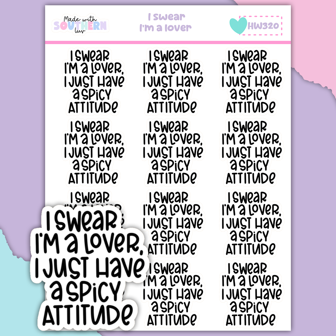 HW320 | I SWEAR I'M A LOVER