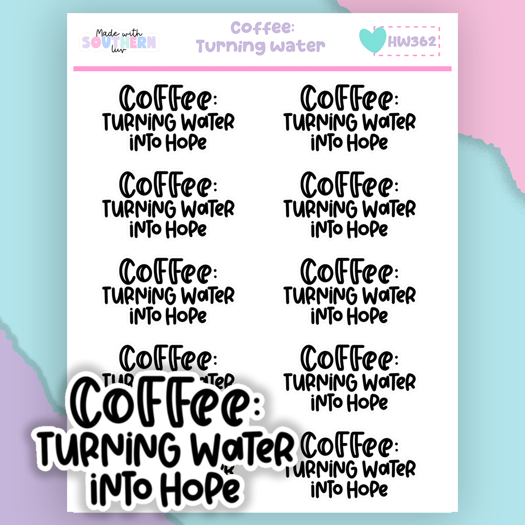 HW362 | COFFEE: TURNING WATER