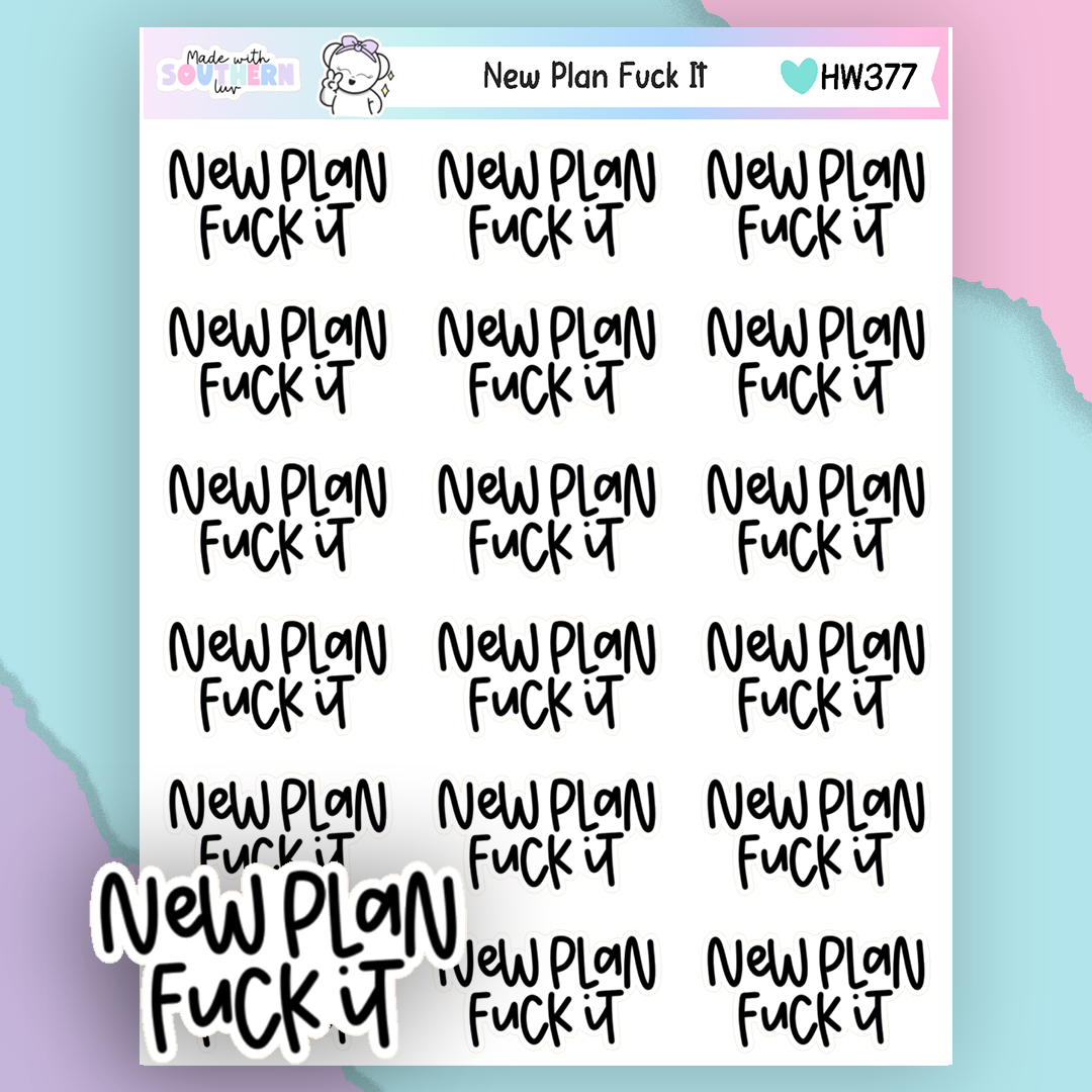 HW377 | NEW PLAN FUCK IT