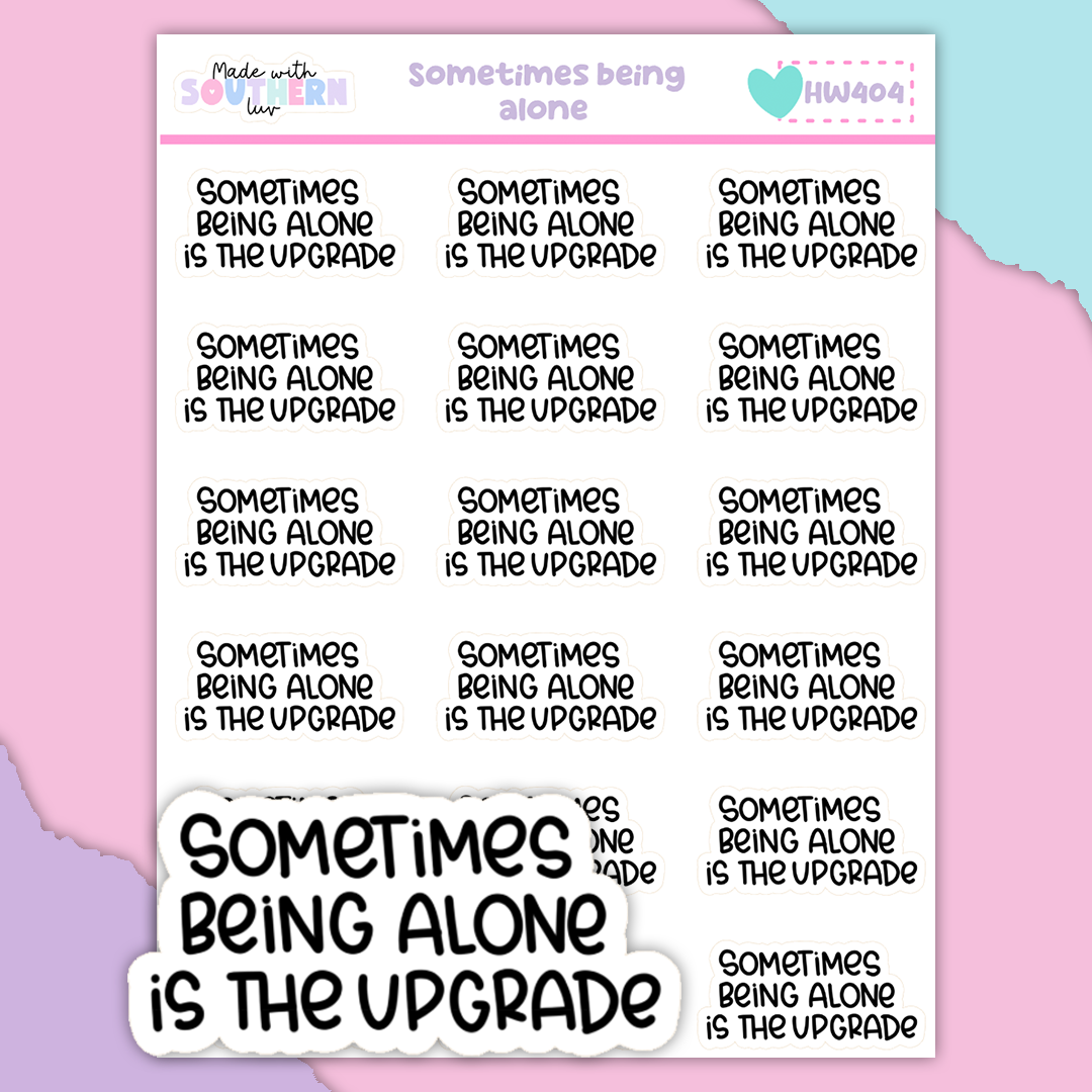 HW404 | SOMETIMES BEING ALONE