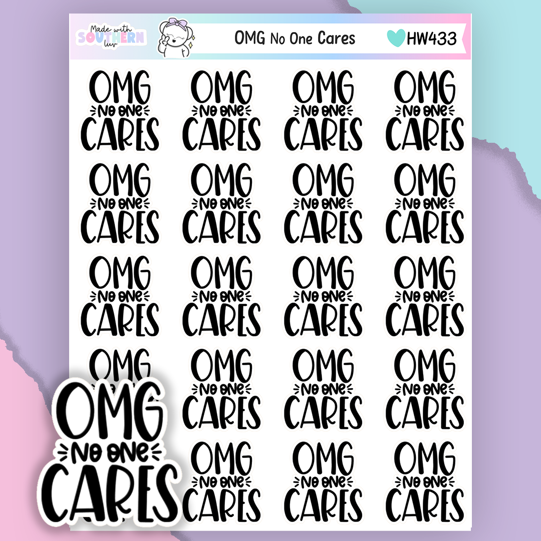 HW433 | OMG NO ONE CARES