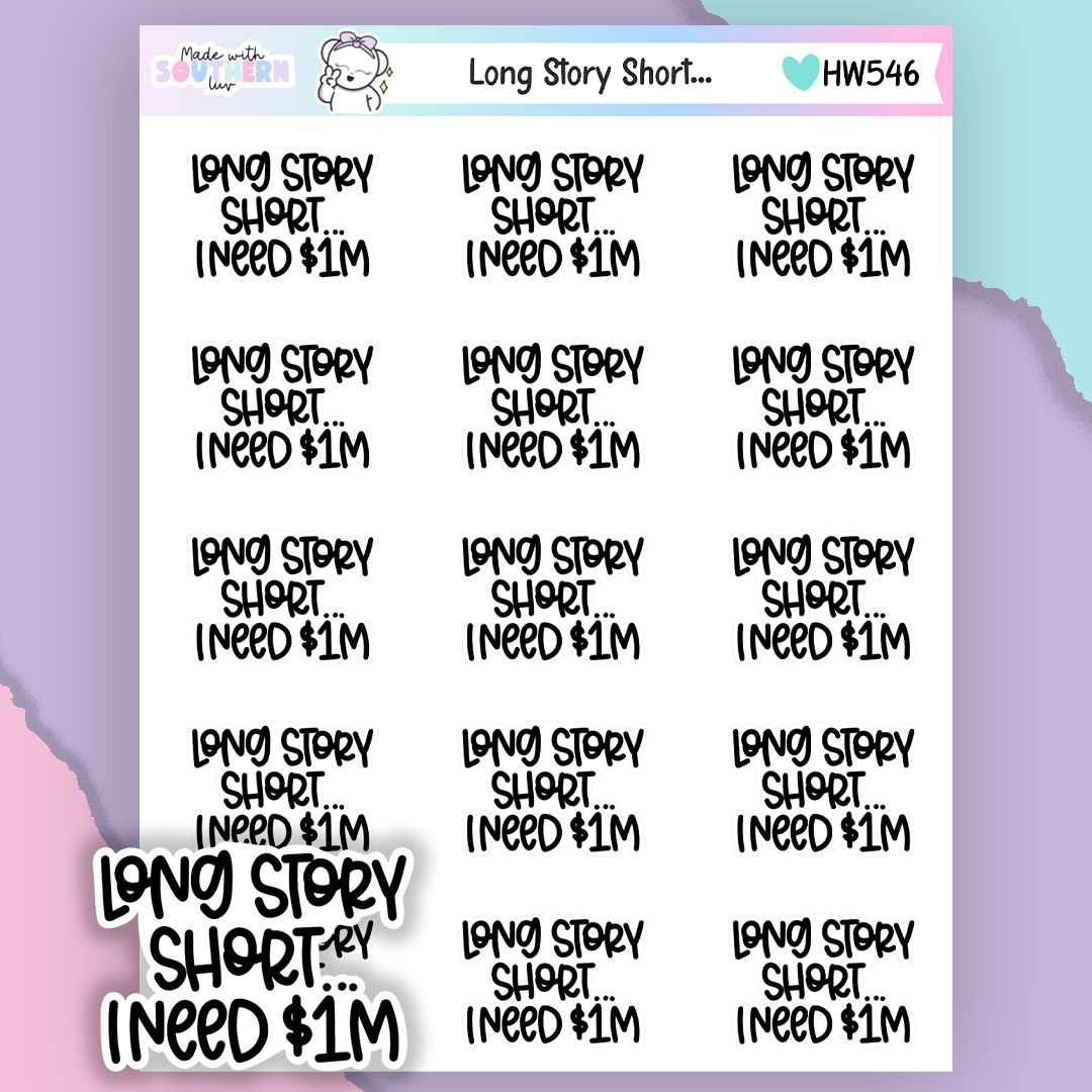 HW549 | LONG STORY SHORT...