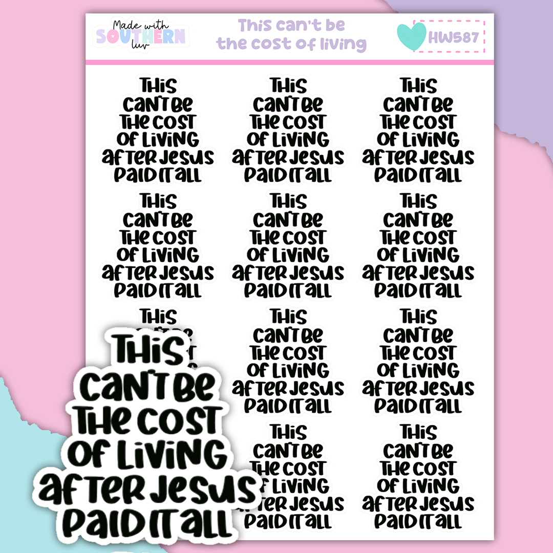 HW587 | THIS CAN'T BE THE COST OF LIVING