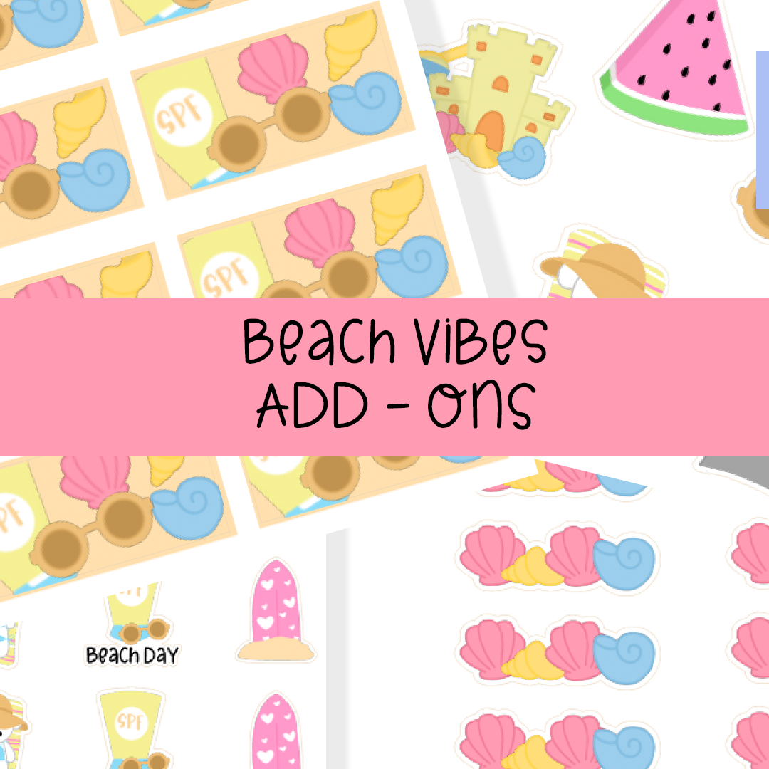 BEACH VIBES ADD ONS