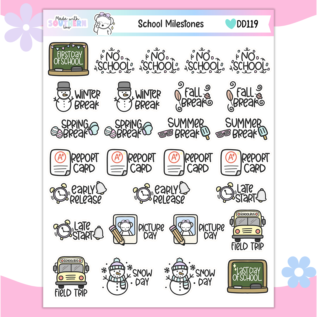 DD119 | SCHOOL MILESTONES