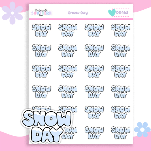 DD462 | SNOW DAY
