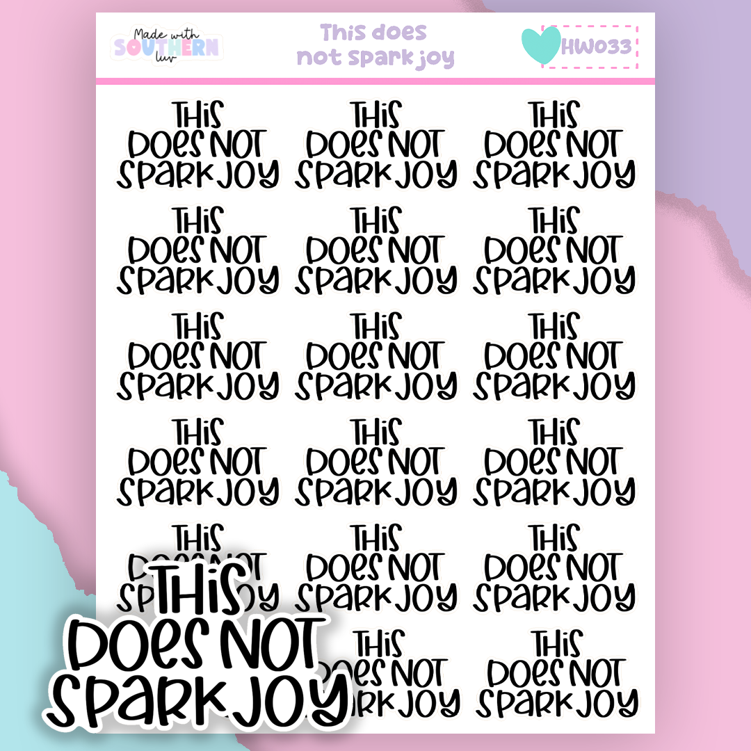 HW033 | THIS DOES NOT SPARK JOY