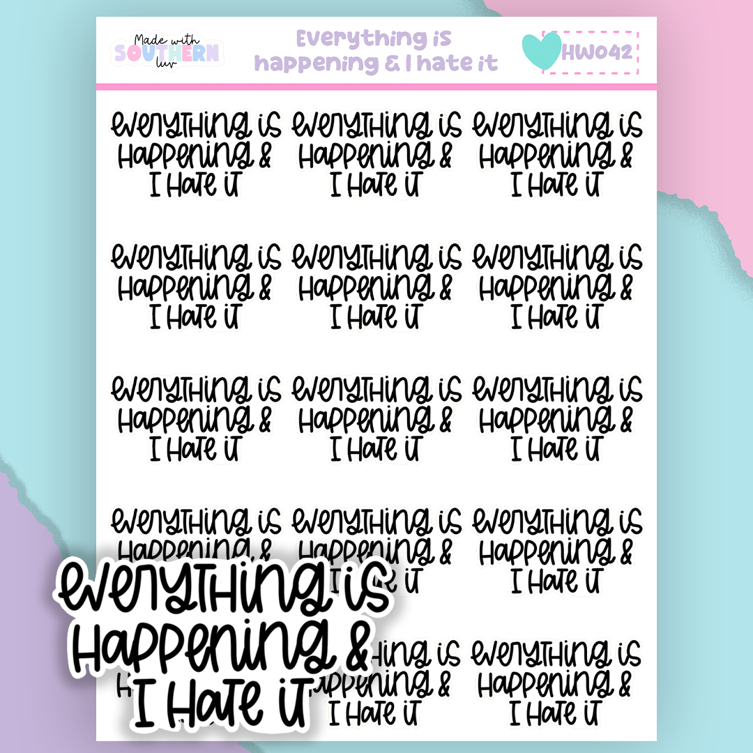 HW042 | EVERYTHING IS HAPPENING