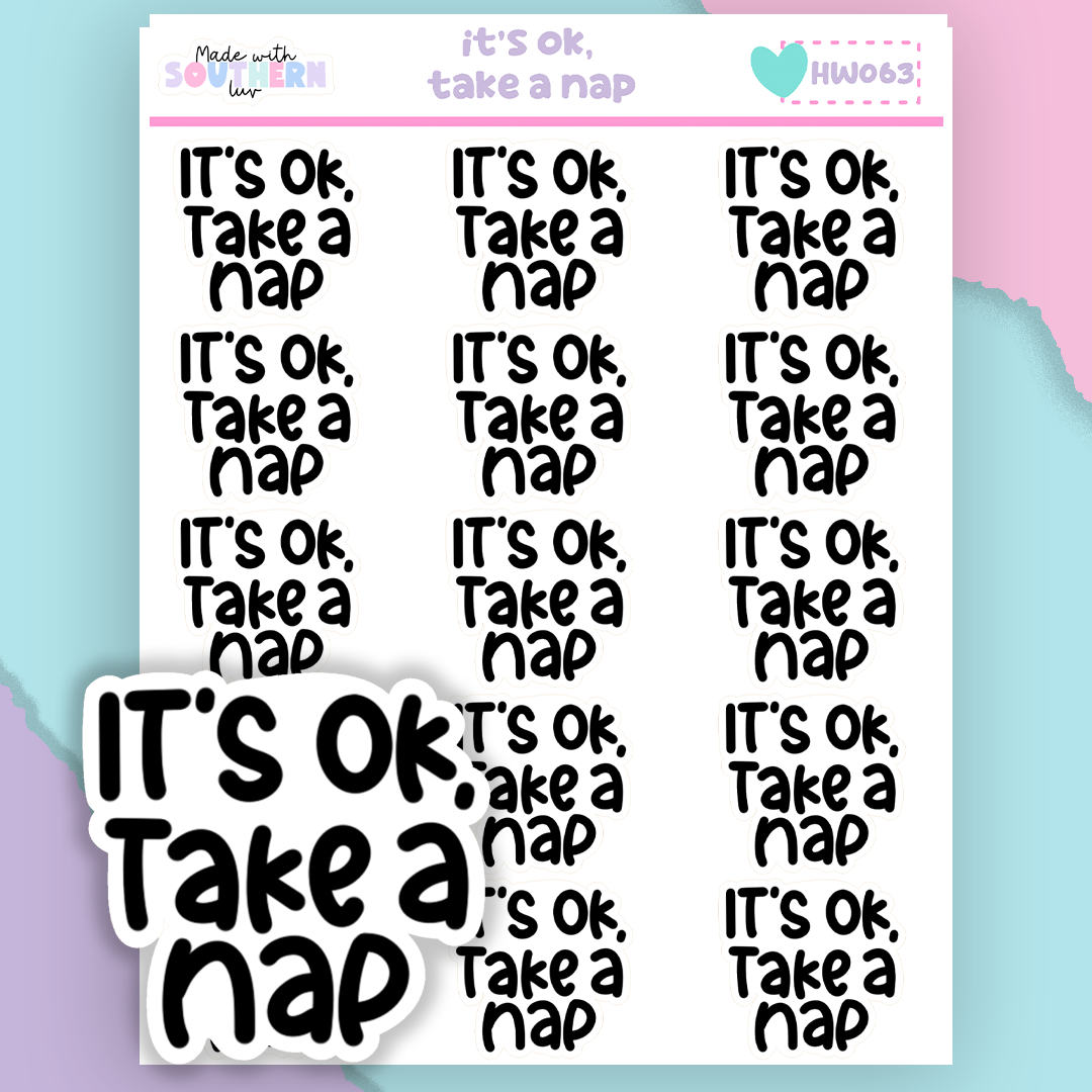 HW063 | IT'S OK, TAKE A NAP