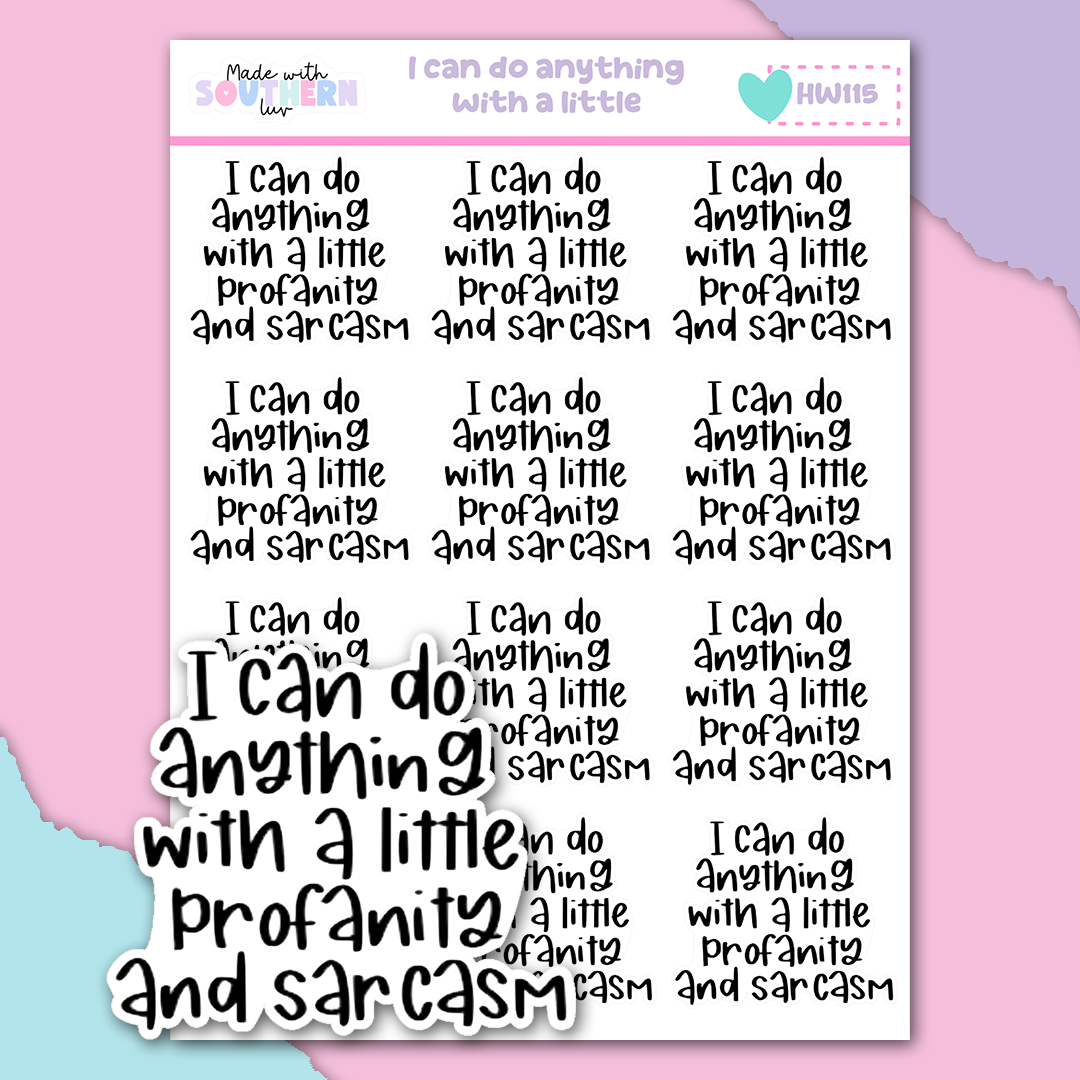 HW115 | I CAN DO ANYTHING WITH A LITTLE