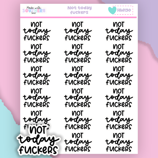 HW130 | NOT TODAY FUCKERS