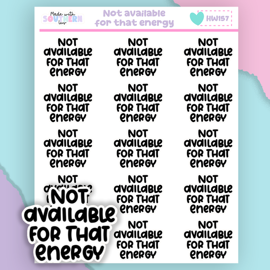 HW157 | NOT AVAILABLE FOR THAT ENERGY