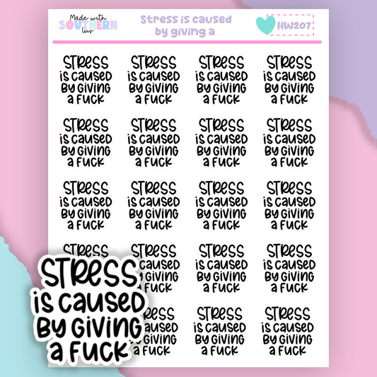 HW207 | STRESSED IS CAUSED BY GIVING