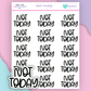 HW232 | NOT TODAY