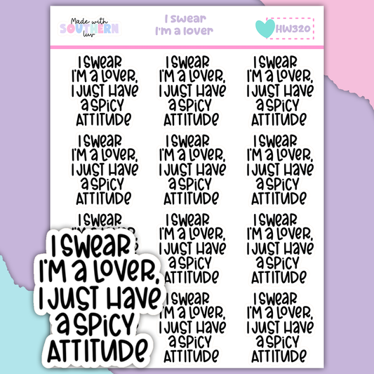 HW320 | I SWEAR I'M A LOVER