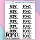 HW370 | ROMO (RELIEF OF MISSING OUT)