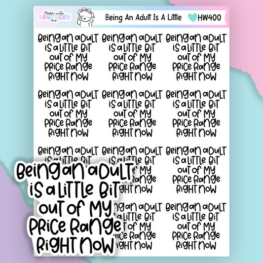 HW400 | BEING AN ADULT IS A LITTLE