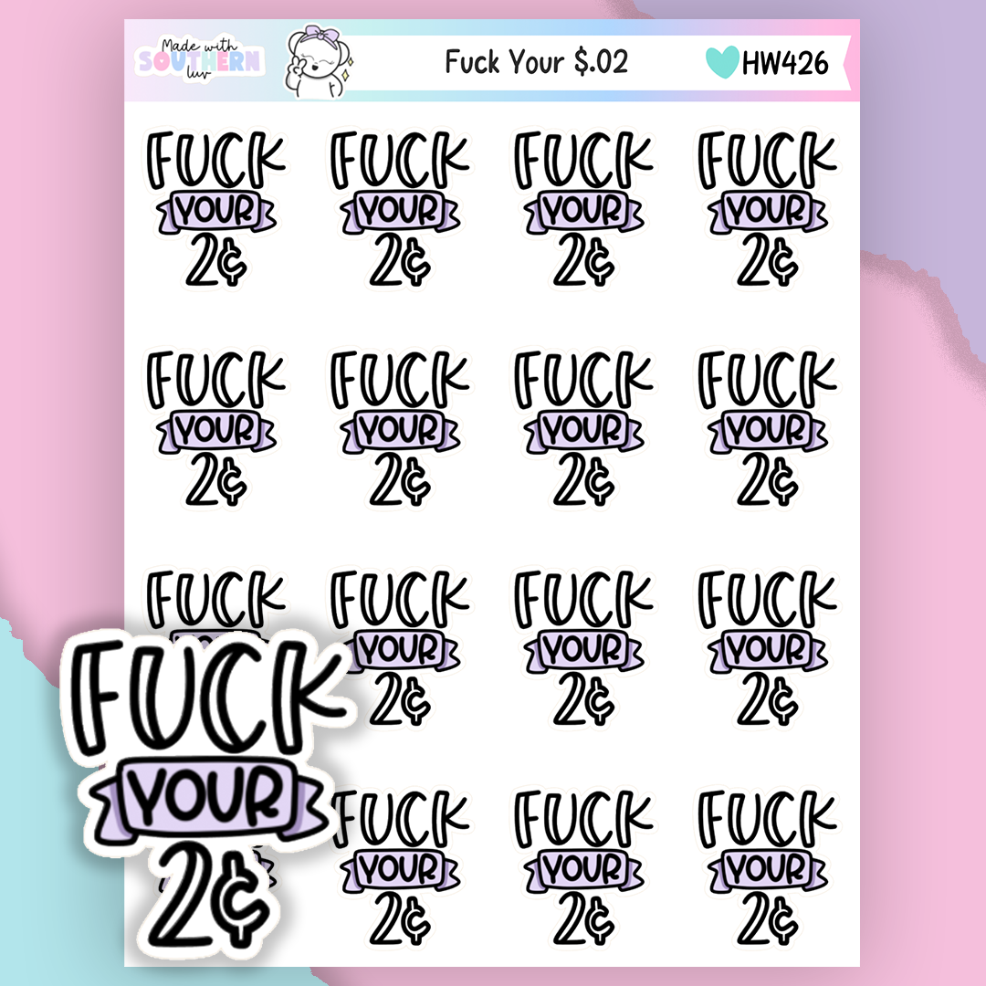 HW426 | FUCK YOUR 2CENTS