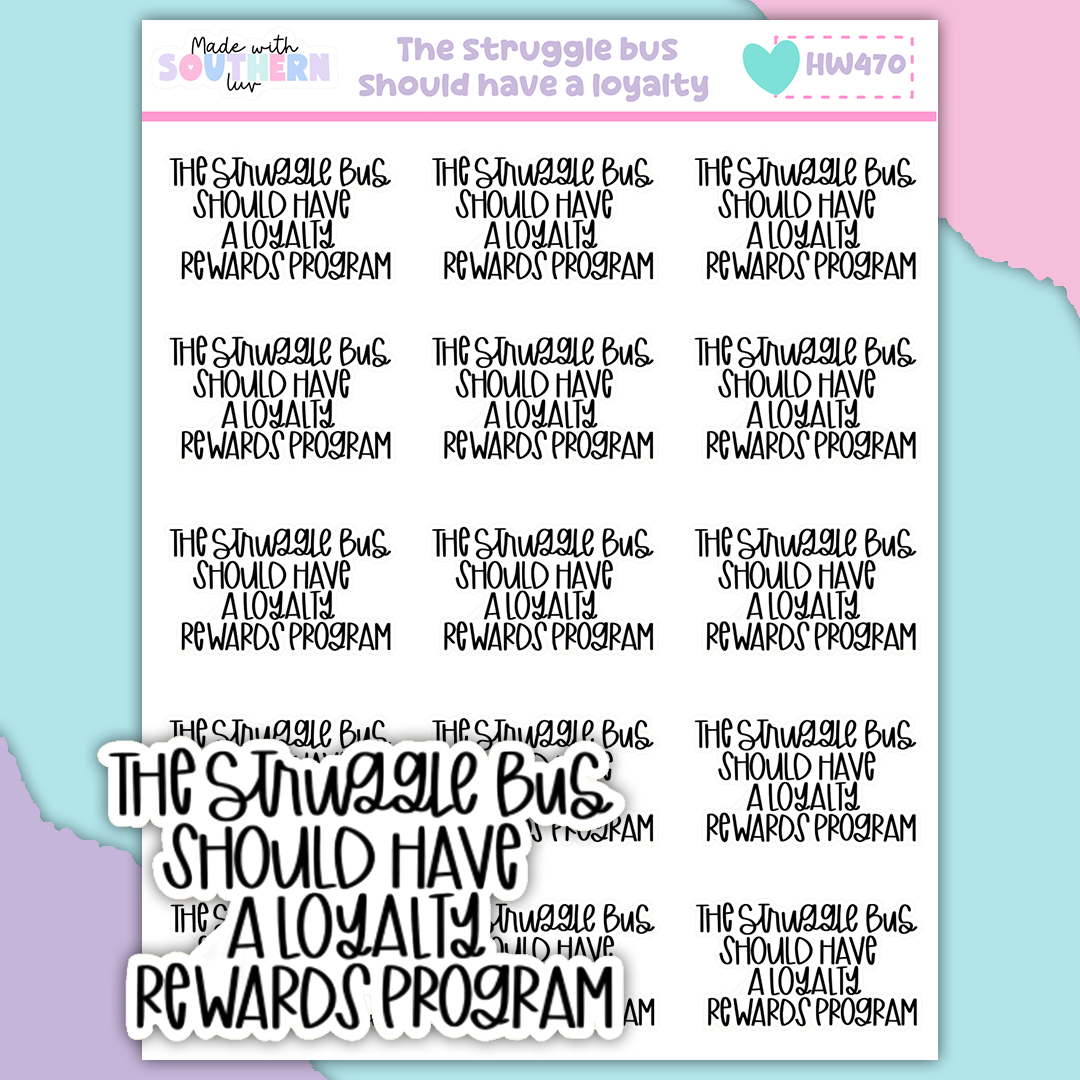 HW476 | THE STRUGGLE BUS