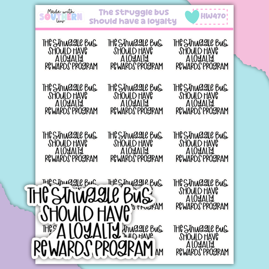 HW476 | THE STRUGGLE BUS