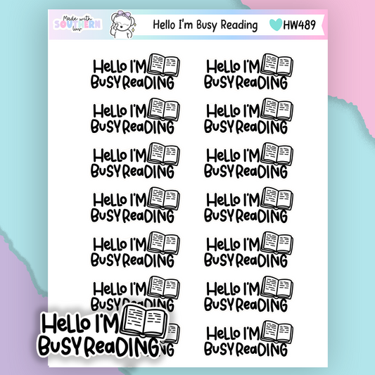 HW489 | HELLO I'M BUSY READING