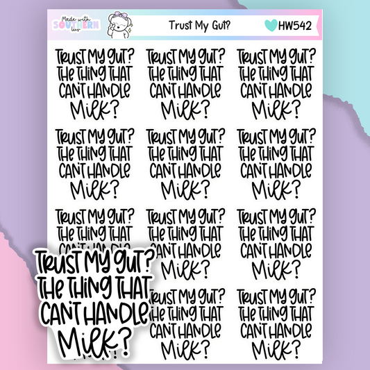 HW542 | TRUST MY GUT?