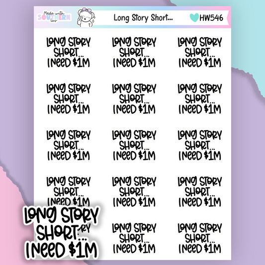 HW549 | LONG STORY SHORT...