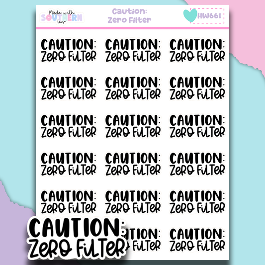 HW661 | CAUTION: ZERO FILTER