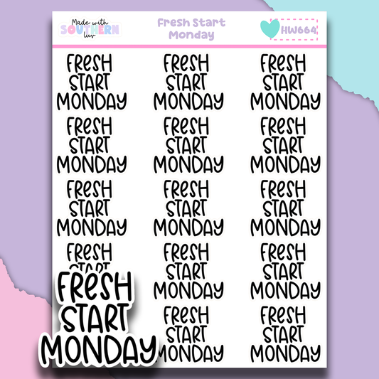 HW664 | FRESH START MONDAY