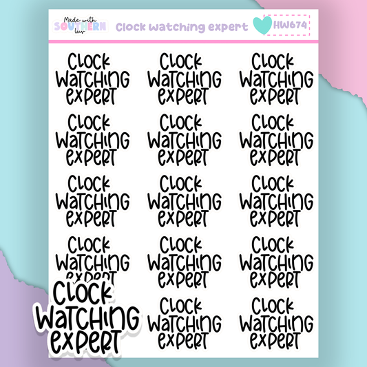 HW674 | CLOCK WATCHING EXPERT