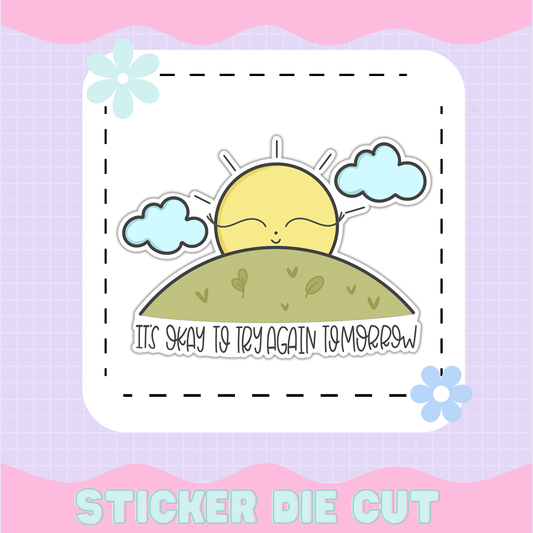 IT'S OKAY TO TRY AGAIN [STICKER DIE CUT]