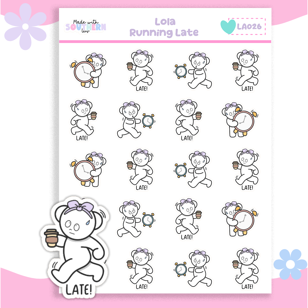 LA026 | LOLA | RUNNING LATE