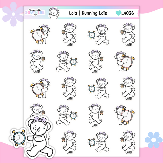 LA026 | LOLA | RUNNING LATE