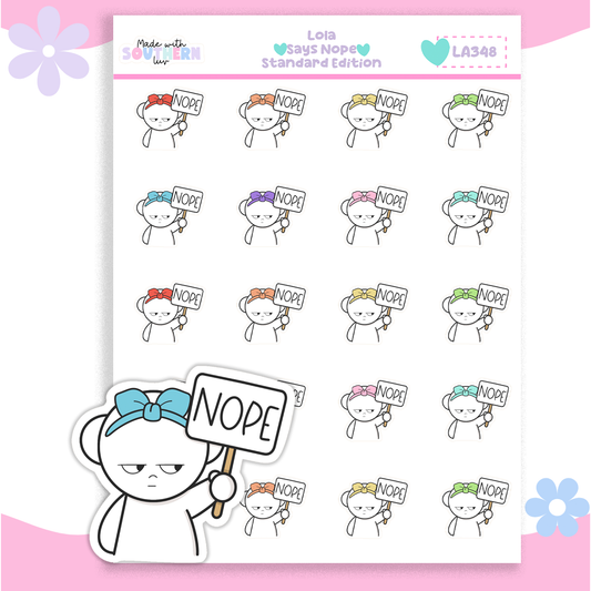 LA348 | LOLA | SAYS NOPE [STANDARD]