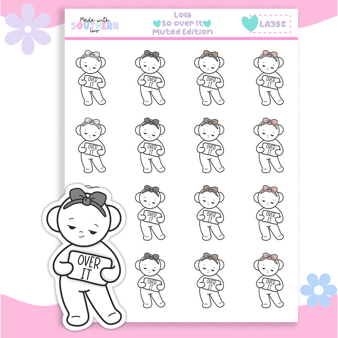 LA352 | LOLA | SO OVER IT [MUTED]