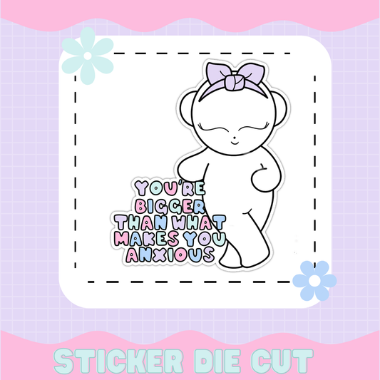 LOLA | YOU'RE BIGGER THAN WHAT [STICKER DIE CUT]