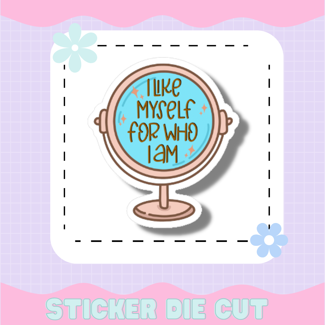 I LIKE MYSELF [STICKER DIE CUT]