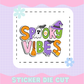 SPOOKY VIBES | [STICKER DIE CUT]