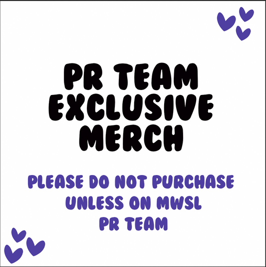 PR TEAM EXCLUSIVE MERCH