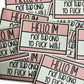 HELLO IM NOT THE ONE STICKER DIE CUT